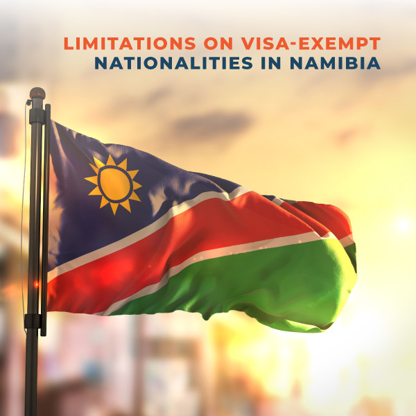 Limitations on visa exempt nationalities in Namibia